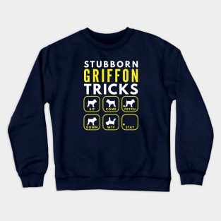 Stubborn Brussels Griffon Tricks - Dog Training Crewneck Sweatshirt